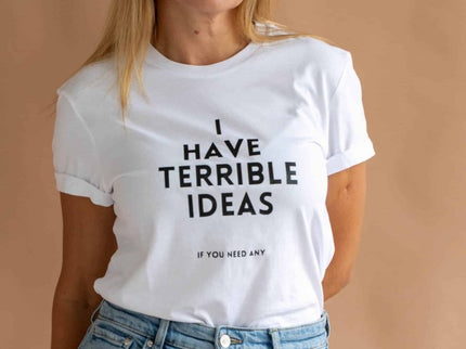 I Have Terrible Ideas – Oversized Organic Cotton T-Shirt by Black Giraffe - Daily Nomad